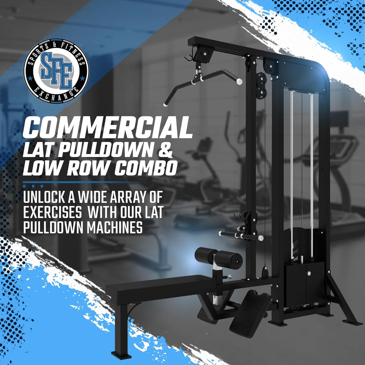 SFE Selectorized Lat Pulldown & Low Row Combo